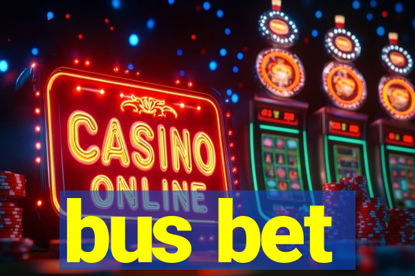 bus bet